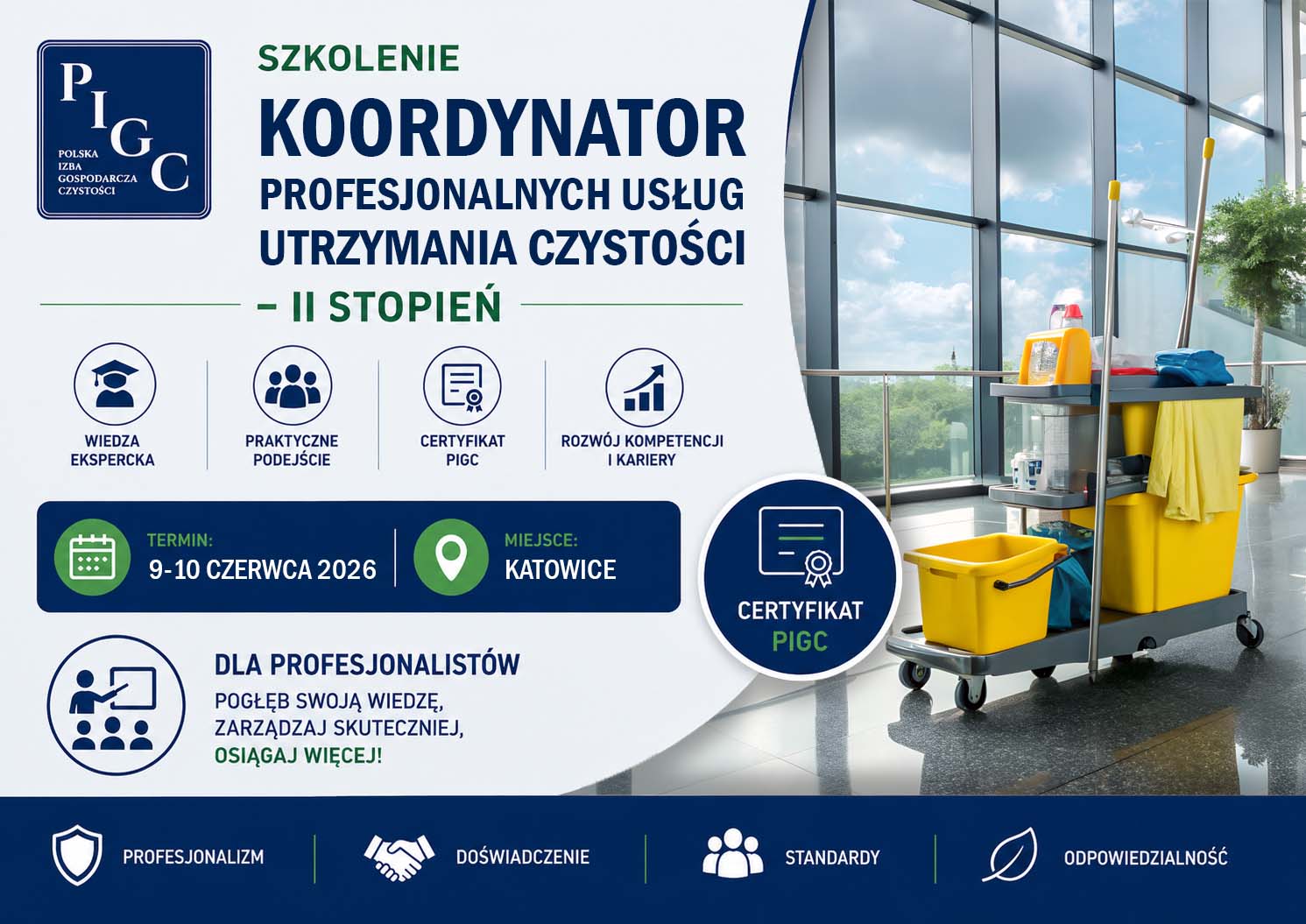 Szkolenie PIGC - Koordynator profesjonalnych usług utrzymania czystości - II stopień - 9-10.06.2026